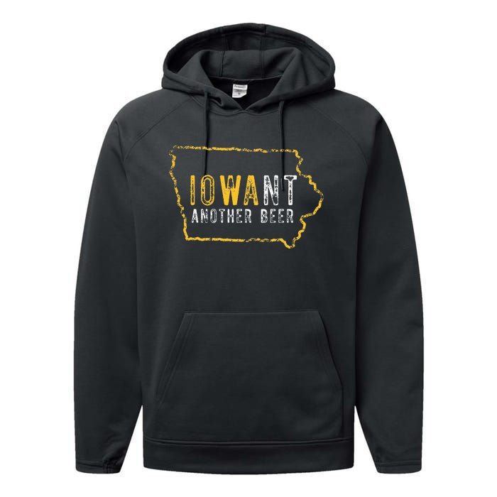 Funny Iowa Want Another Beer Performance Fleece Hoodie