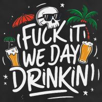 Fuck It We Day Drinkin Funny Summer Beer Drinking 7 Panel Mesh Trucker Snapback Hat