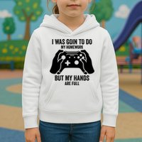 Funny I Was Going To Do My Homework But Hands Full Gamer TShirt Kids Hoodie
