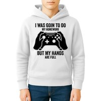 Funny I Was Going To Do My Homework But Hands Full Gamer TShirt Kids Hoodie
