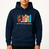 Funny IM With The Banned Banned Books Reading Books Hoodie