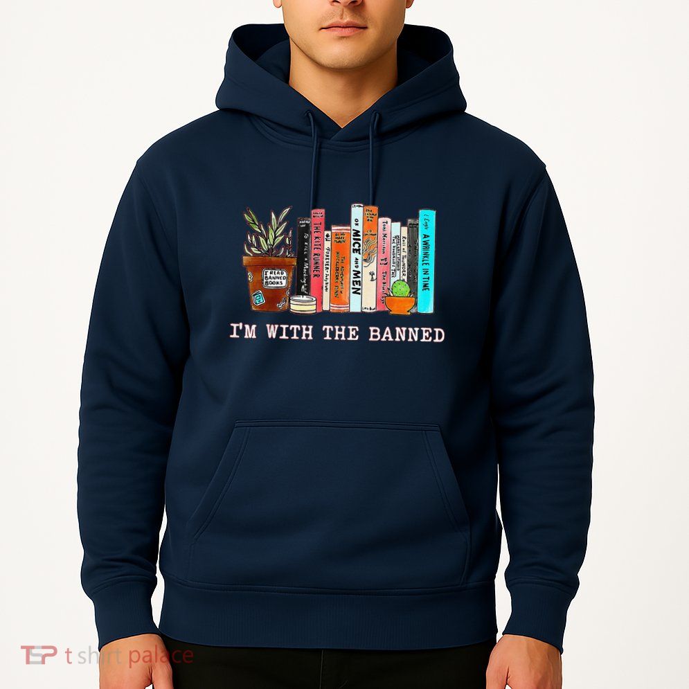 Funny IM With The Banned Banned Books Reading Books Hoodie