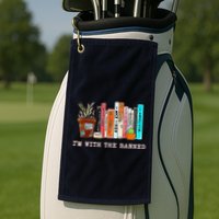 Funny IM With The Banned Banned Books Reading Books Golf Towel