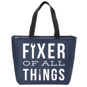 Fixer Of All Things Zip Tote Bag