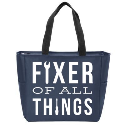 Fixer Of All Things Zip Tote Bag