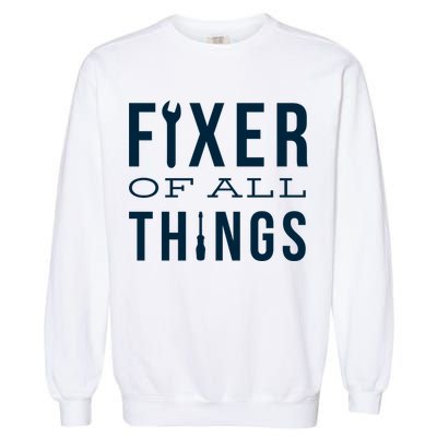 Fixer Of All Things Garment-Dyed Sweatshirt