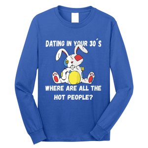 Flirting In Your 30´s Funny Dating Funny Gift Long Sleeve Shirt