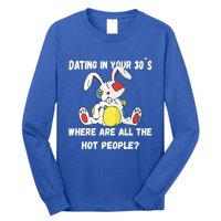 Flirting In Your 30´s Funny Dating Funny Gift Long Sleeve Shirt