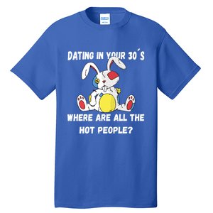 Flirting In Your 30´s Funny Dating Funny Gift Tall T-Shirt