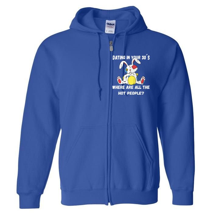 Flirting In Your 30´s Funny Dating Funny Gift Full Zip Hoodie