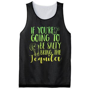 Funny If Youre Salty Bring Tequila Fun Drinking Tequila Mesh Reversible Basketball Jersey Tank