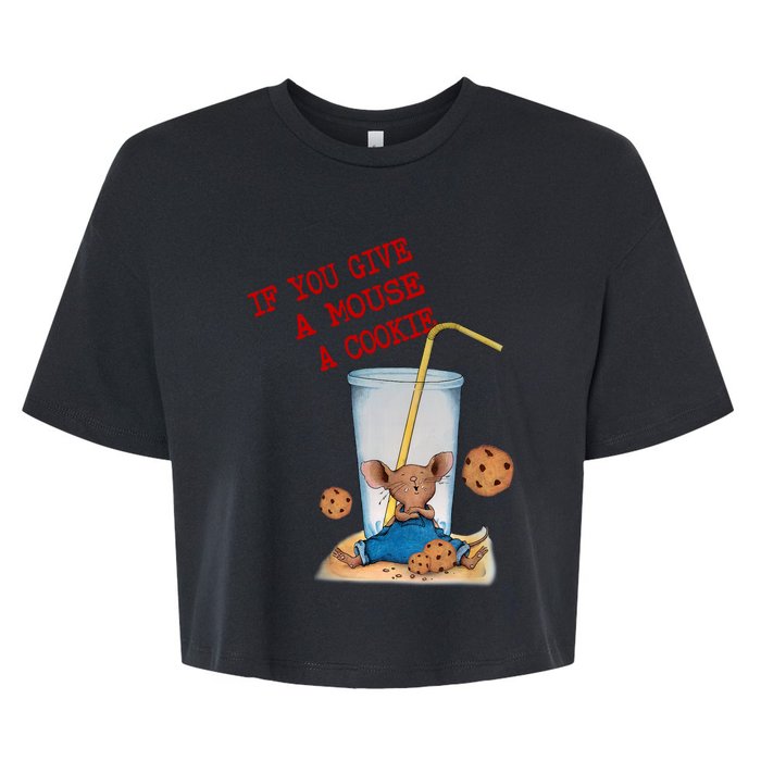 Funny If You Give Mouse A Cookie Costume Birthday Cookies Bella+Canvas Jersey Crop Tee