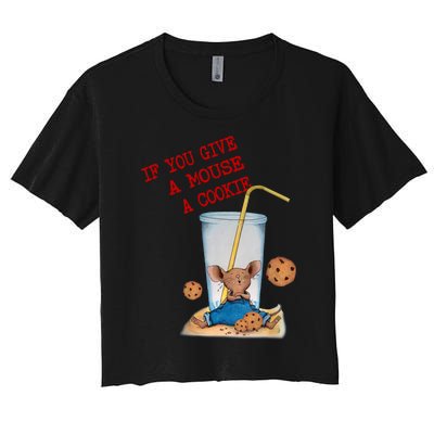 Funny If You Give Mouse A Cookie Costume Birthday Cookies Women's Crop Top Tee