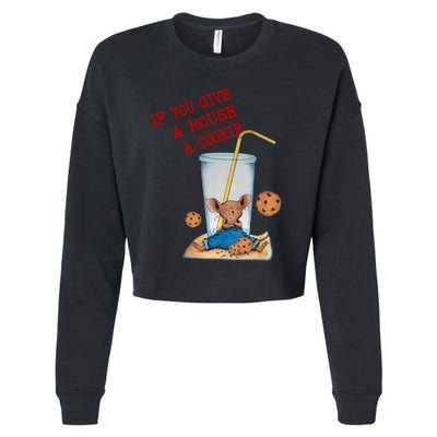 Funny If You Give Mouse A Cookie Costume Birthday Cookies Cropped Pullover Crew