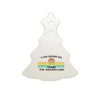 Funny If You Can Read This Thank Phoenicians Reading Ceramic Tree Ornament