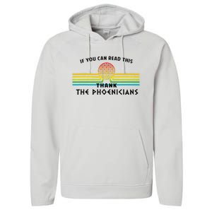 Funny If You Can Read This Thank Phoenicians Reading Performance Fleece Hoodie