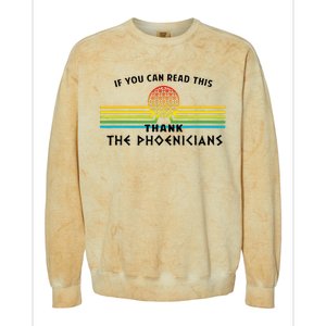 Funny If You Can Read This Thank Phoenicians Reading Colorblast Crewneck Sweatshirt