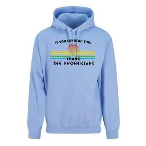 Funny If You Can Read This Thank Phoenicians Reading Unisex Surf Hoodie