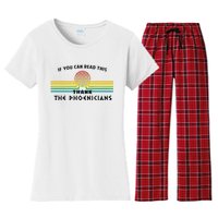 Funny If You Can Read This Thank Phoenicians Reading Women's Flannel Pajama Set