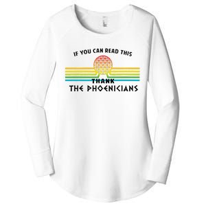 Funny If You Can Read This Thank Phoenicians Reading Women's Perfect Tri Tunic Long Sleeve Shirt