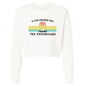 Funny If You Can Read This Thank Phoenicians Reading Cropped Pullover Crew