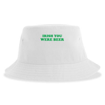 Funny Irish You Were Beer Irish Shamrock St Paddy's Day Sustainable Bucket Hat