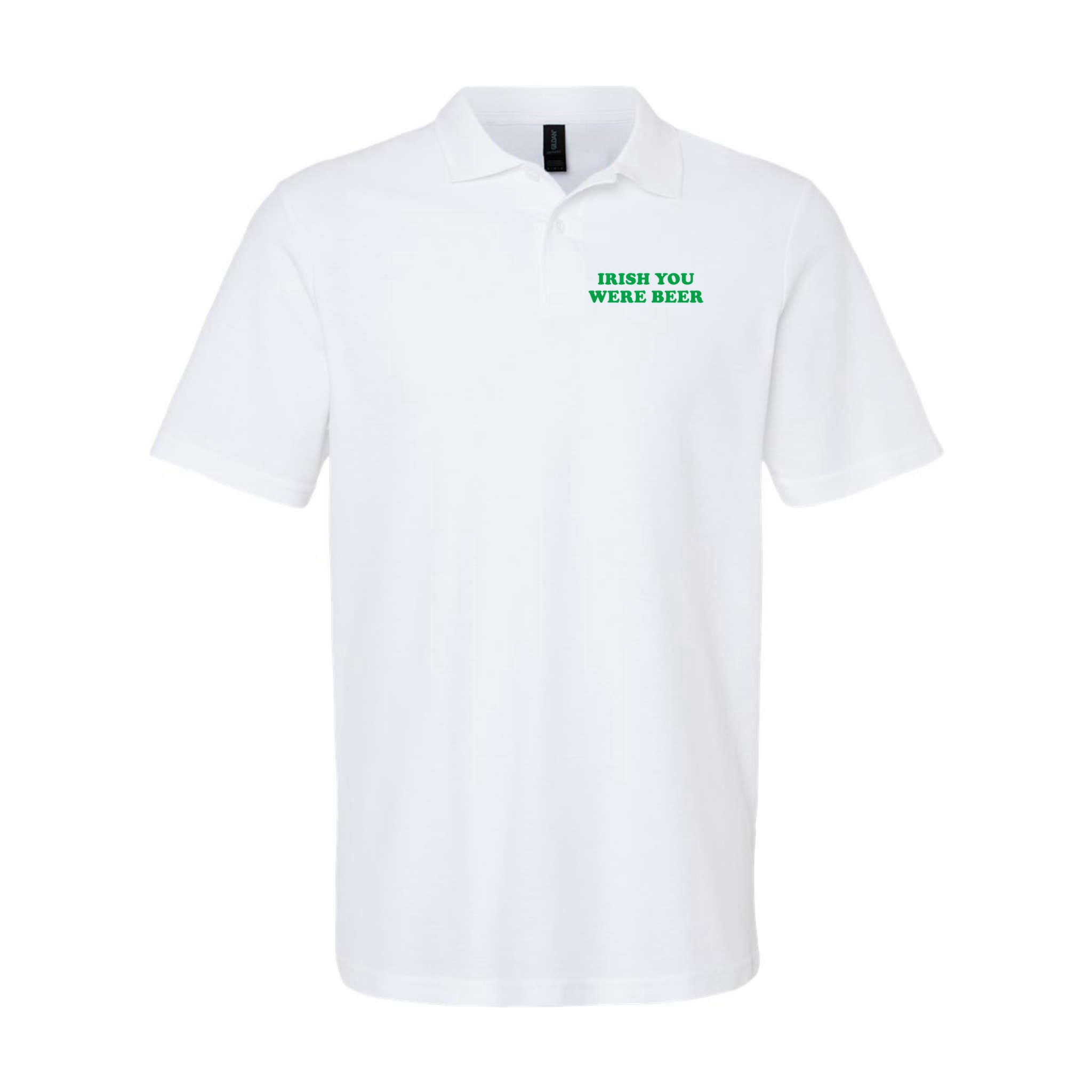 Funny Irish You Were Beer Irish Shamrock St Paddy's Day Polo