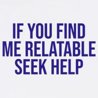 Funny If You Find Me Relatable Seek Help Mousepad