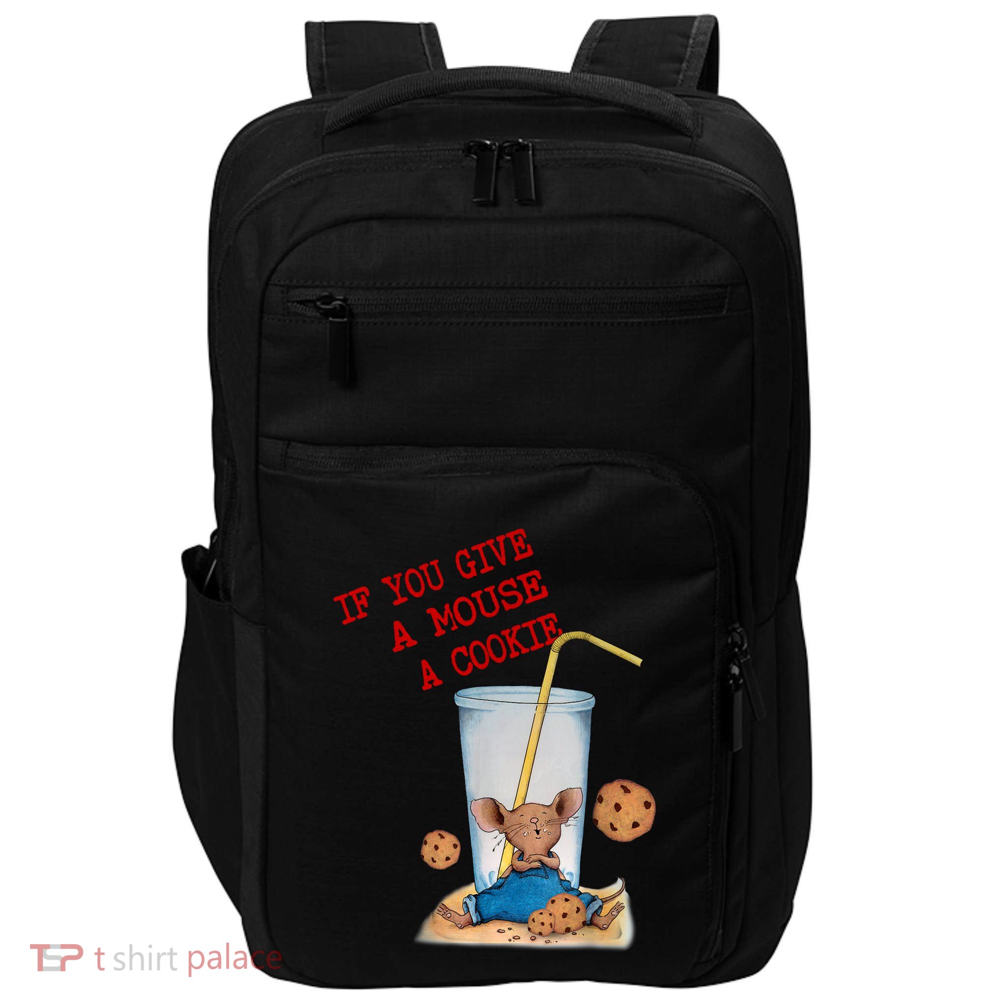 Funny If You Give Mouse A Cookie Costume Birthday Cookies Impact Tech Backpack
