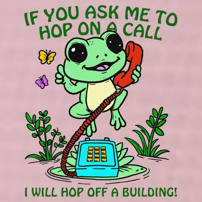 Frog If You Ask Me 2 Hop On A Call I Will Hop Off A Building 25L Jumbo Tote