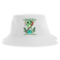Frog If You Ask Me 2 Hop On A Call I Will Hop Off A Building Sustainable Bucket Hat