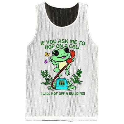 Frog If You Ask Me 2 Hop On A Call I Will Hop Off A Building Mesh Reversible Basketball Jersey Tank
