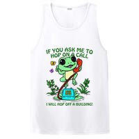 Frog If You Ask Me 2 Hop On A Call I Will Hop Off A Building PosiCharge Competitor Tank