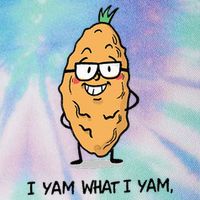 Funny I Yam What I Yam Funny Say's Who i What I yam yes I Legacy Tie Dye Trucker Hat