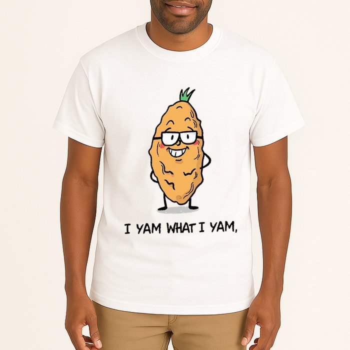 Funny I Yam What I Yam Funny Say's Who i What I yam yes I Tall T-Shirt