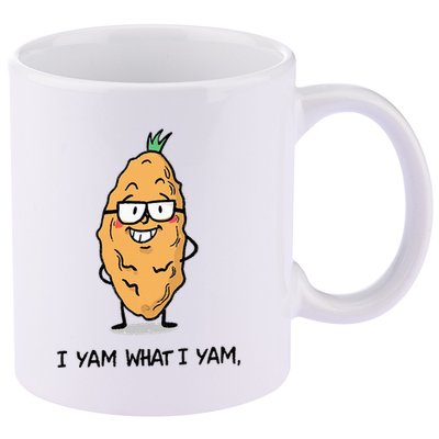 Funny I Yam What I Yam Funny Say's Who i What I yam yes I 11oz C Handle Ceramic Mug