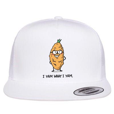 Funny I Yam What I Yam Funny Say's Who i What I yam yes I Flatbill Hat