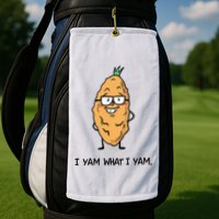 Funny I Yam What I Yam Funny Say's Who i What I yam yes I Golf Towel