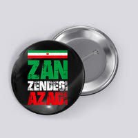 Free Iran Zan Zendegi Azadi Freedom Iran Azadi Persian Button