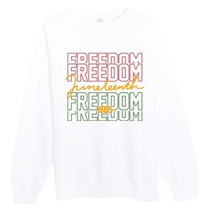 Freedom Juneteenth 1865 Premium Crewneck Sweatshirt