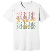 Freedom Juneteenth 1865 Premium T-Shirt