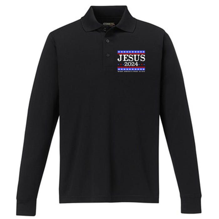 Funny Jesus 2024 Vote Make America Pray Again Christ Performance Long Sleeve Polo