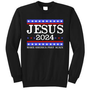 Funny Jesus 2024 Vote Make America Pray Again Christ Sweatshirt