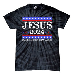 Funny Jesus 2024 Vote Make America Pray Again Christ Tie-Dye T-Shirt