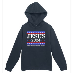 Funny Jesus 2024 Vote Make America Pray Again Christ Urban Pullover Hoodie