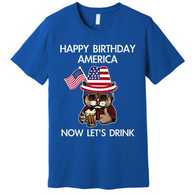 Funny July 4th Happy Birthday America Cat Let's Beer Gift Premium T-Shirt