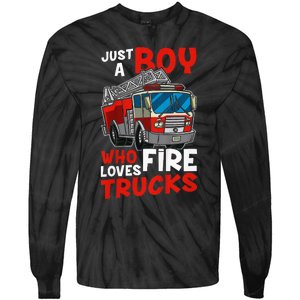 Firefighter Just A Boy Who Loves Fire Trucks Tie-Dye Long Sleeve Shirt