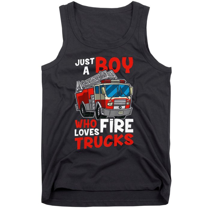 Firefighter Just A Boy Who Loves Fire Trucks Tank Top