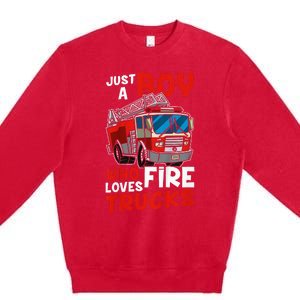 Firefighter Just A Boy Who Loves Fire Trucks Premium Crewneck Sweatshirt