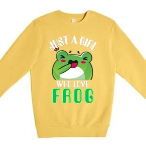 Frog Just A Girl Who Loves Frogs Funny Frog Lover Gift Premium Crewneck Sweatshirt